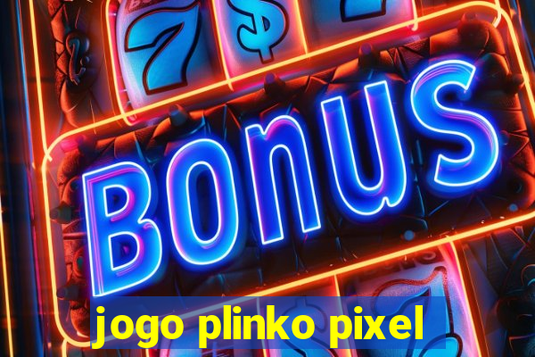 jogo plinko pixel